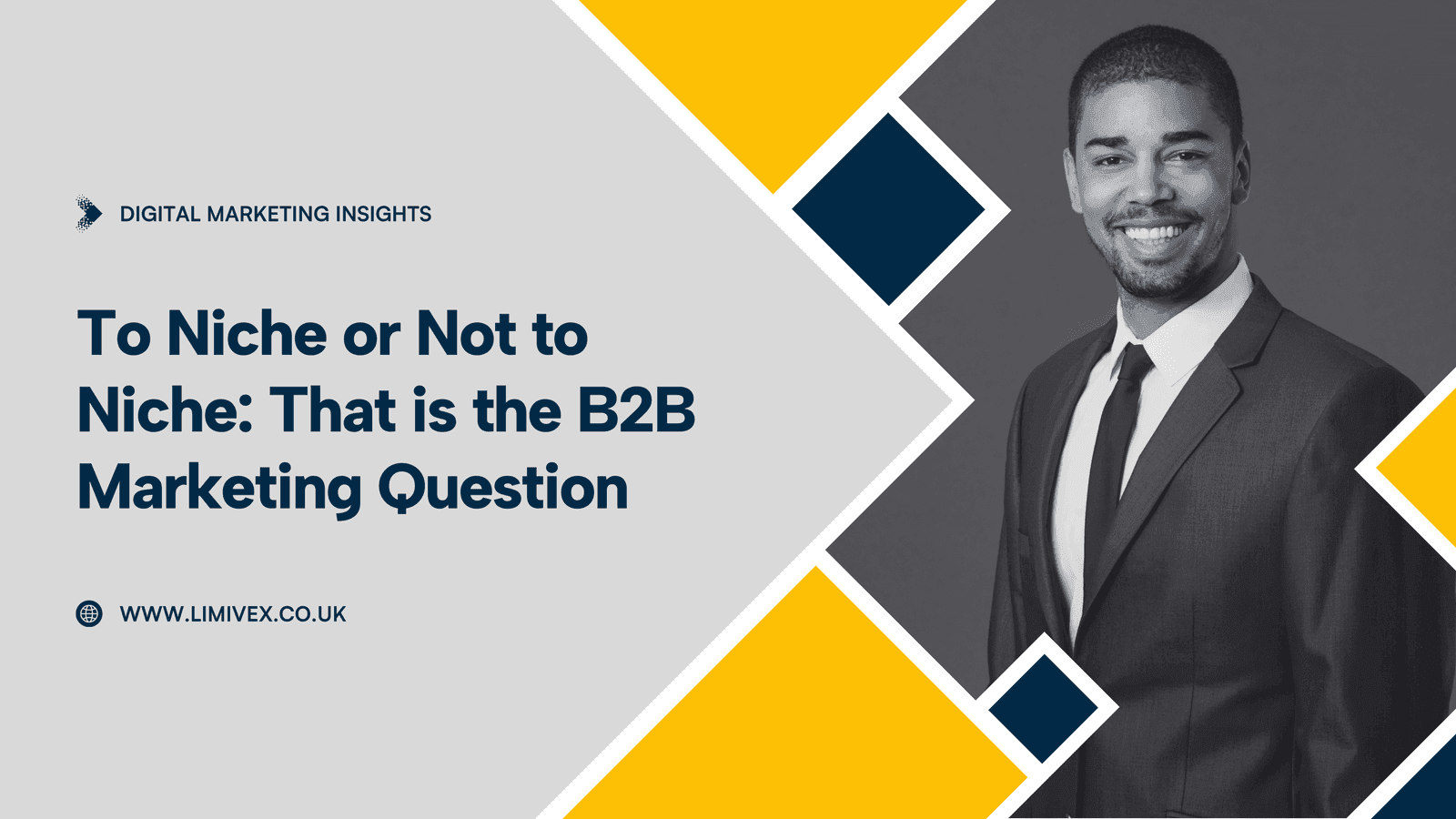 To Niche or Not to Niche: That Is the (B2B Marketing) Question
